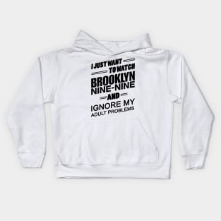 Watch Brooklyn Nine-Nine Kids Hoodie